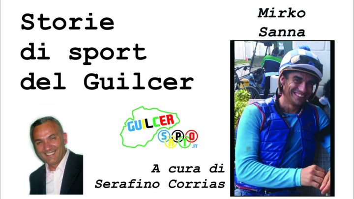 Storie di Sport del Guilcer: Mirko Sanna