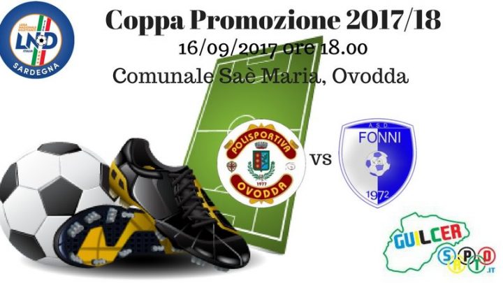 Calcio Coppa Promozione. L’anticipo di oggi Ovodda-Fonni inaugura la competizione