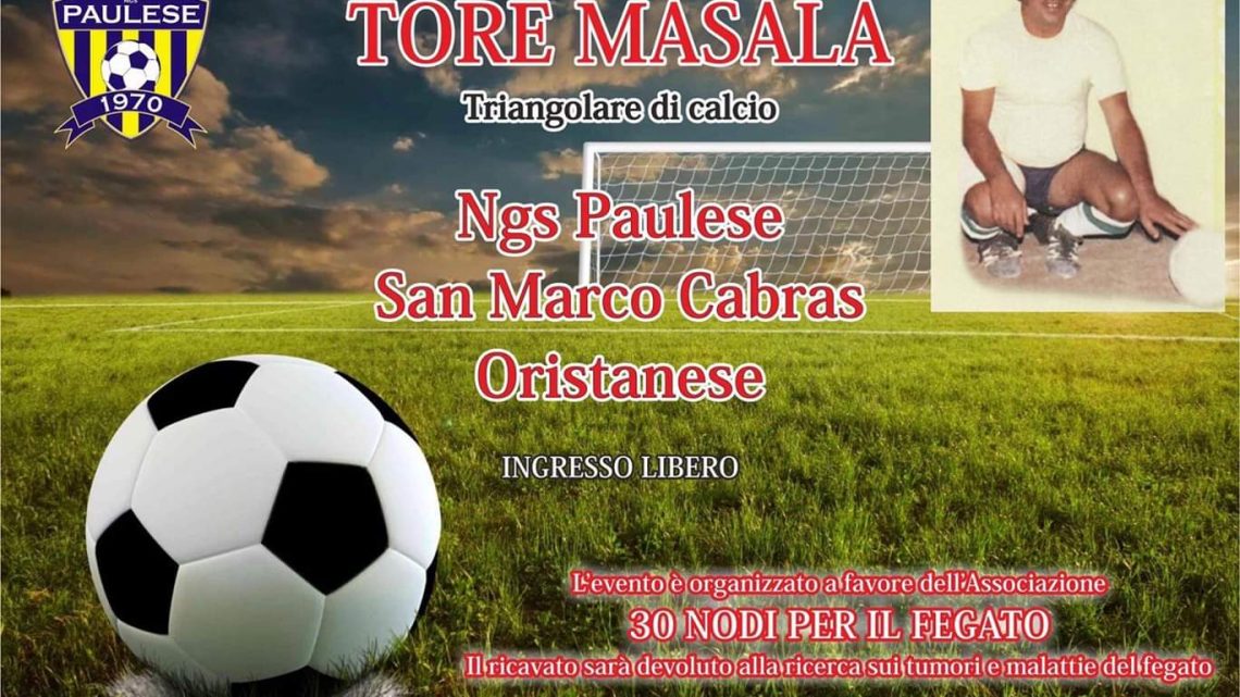 Il 13 settembre a Paulilatino calcio e  solidarietà  con il 2° Memorial Tore Masala  