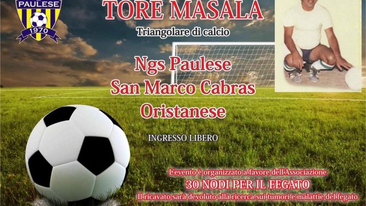 Il 13 settembre a Paulilatino calcio e  solidarietà  con il 2° Memorial Tore Masala  